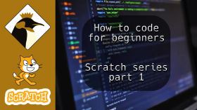 How to code for beginners // Scratch series part 1 #coding by Emperor Penguin Development